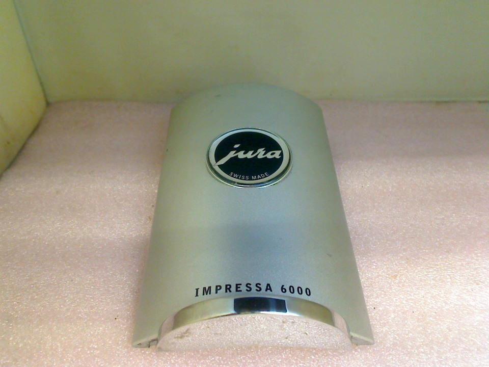 Gehäuse Abdeckung Typenschild Vorne Kaffeeauslauf Jura Impressa 6000 Typ 641 A1