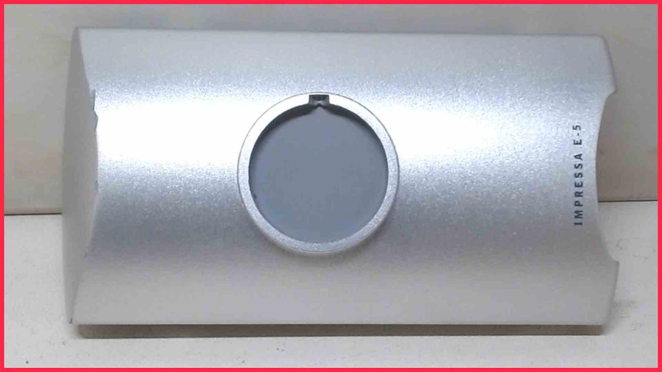 Kaffee Auslauf Gehäuseteil Front Impressa E75 Typ 625 G2