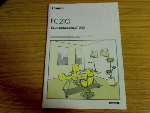 Original Bedienungsanleitung Handbuch für Canon FC210 Kopierer